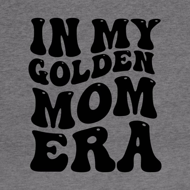 In My Golden Mom Era by aesthetice1